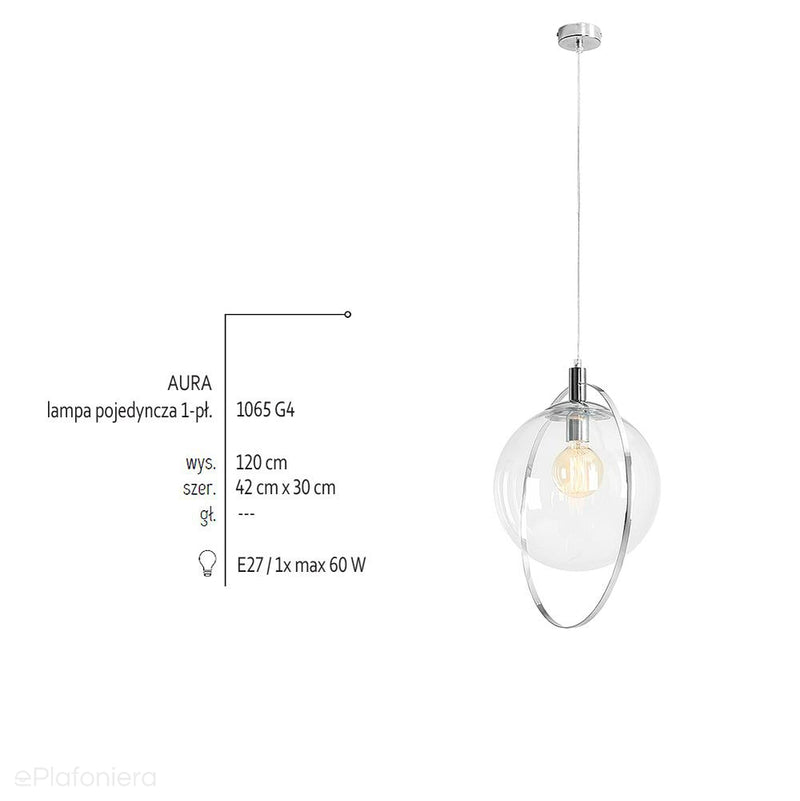 Lampa wisząca pojedyncza - kula przezroczysta, (ramka chrom) 1xE27, Aldex (Aura) 1065G4 - ePlafoniera